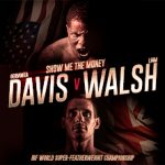 ジェルボンタ・デービスVSリーアム・ウォルシュ他