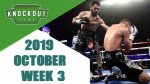 ノックアウトゾーン/Knockout Zone 10月第3週