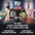 遺産/ホセ・ラミレスVSジョシュ・テイラー