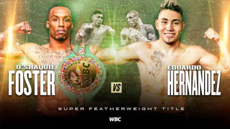 賢者の哲学/オシャキー・フォスターVSエドゥアルド エルナンデス