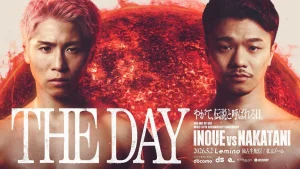 5.2ダブル世界タイトルマッチ/井上尚弥 vs 中谷潤人他